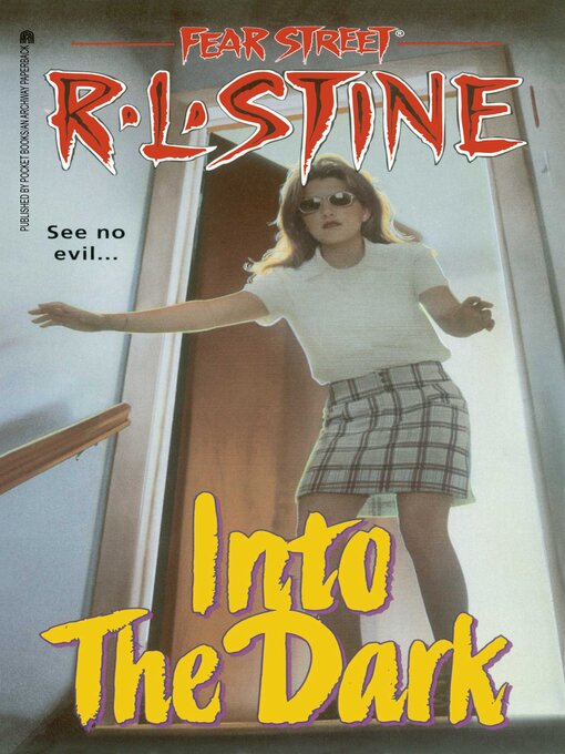 Title details for Into the Dark by R.L. Stine - Wait list